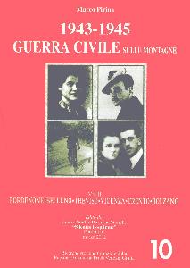 PIRINA MARCO, 1943-1945 Guerra civile sulle montagne vol. 2�