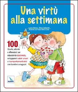AA.VV., Una virt� alla settimana