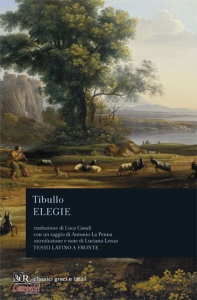 TIBULLO ALBIO, Elegie testo latino a fronte