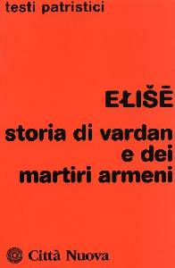 ELISE, Storia di Vardan e dei martiri armeni