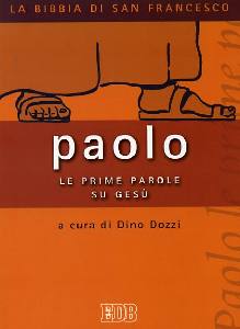 DOZZI DINO, Paolo. Le prime parole su Ges�