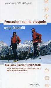STIMPFL-OBERRAUCH, Escursioni con le ciaspole nelle Dolomiti