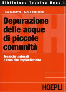 MASOTTI-VERLICCHI, Depurazione delle acque di piccole comunit�