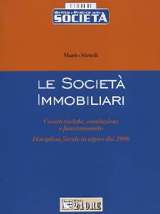 SIRTOLI MARIO, Le societ� immobiliari