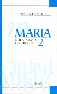 DE FIORES STEFANO, Maria.Nuovissimo dizionario Vol 2�