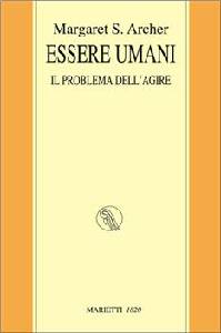 ARCHER MARGARET, Essere umani
