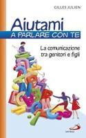 JULIEN GILLES, Aiutami a parlare con te