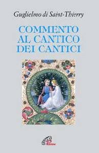 THIERRY GUGLIELMO, Commento al cantico dei cantici