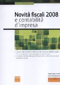 CEMERICH - DECAMINAD, Novit� fiscali 2008. Contabilit� d