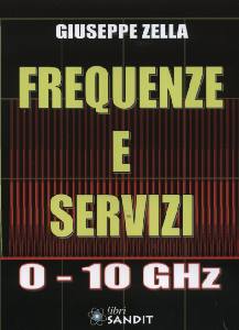 ZELLA GIUSEPPE, Frequenze e servizi