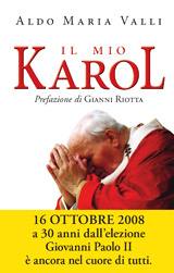 VALLI ALDO, Il mio Karol