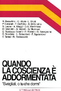AA.VV., Quando la coscienza � addormentata