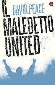 DAVID PEACCE, Il maledetto United