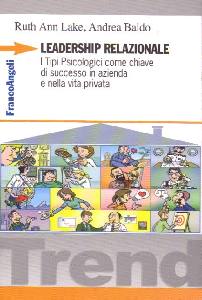 LAKE BALDO, Leadership relazionale
