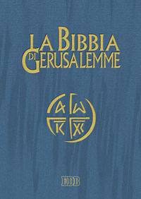 AA.VV., La Bibbia di Gerusalemme