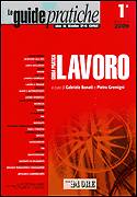 BONATI - GREMIGNI, Guida pratica lavoro 1�  Aprile 2009