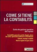 AA.VV., Come si tiene la contabilit� Guida