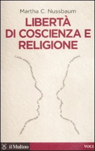 NUSSBAUM MARTHA, Libert� di coscienza e religione