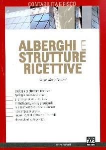 GHISONI SERGIO, Alberghi e strutture ricettive