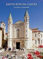 POLIA MARIO, Santa Rita da Cascia La vita e i luoghi