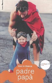 BIANCO GIANNI, Padre pap�