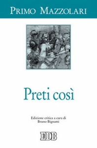 MAZZOLARI PRIMO, Preti cos�