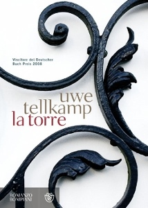 Tellkamp Uwe, la torre. il romanzo di una terra che affonda