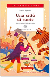 SGARDOLI GUIDO, Una citt� di storie