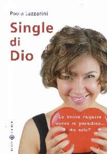 LAZZARINI PAOLA, Single di Dio