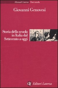 GENOVESI GIOVANNI, Storia della scuola in italia dal 