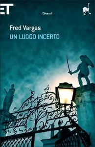 VARGAS FRED, un luogo incerto