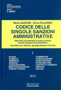 IANNONE - PALADINO, Codice delle sanzioni amministrative Tomo 1�