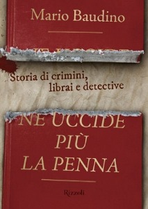 Baudino Mario, ne uccide pi� la penna
