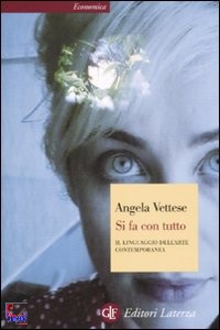 VETTESE ANGELA, si fa con tutto