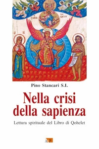 STANCARI PINO, Nella crisi della sapienza
