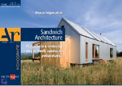 IMPERADORI MARCO, Sandwich Architecture
