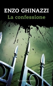 Ghinazzi Enzo, La confessione