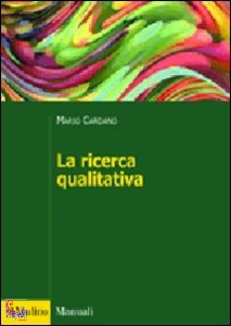 CARDANO MARIO, la ricerca qualitativa