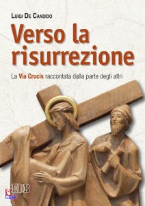 DE CANDIDO LUIGI M., verso la risurrezione