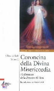 KOLL CLAUDIA /ED., Coroncina della Divina Misericordia