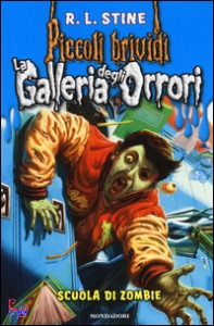 STINE R.L., Scuola di zombie. La galleria degli orrori 4