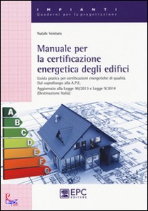 VENTURA NATALE, Manuale per certificazione energetica edifici