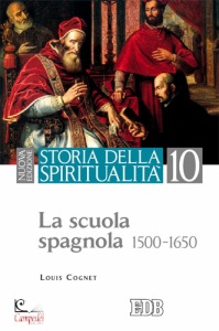 Cognet Louis, Storia della spiritualit�. vol. 10