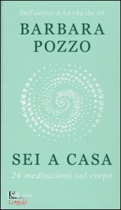 Pozzo Barbara, Sei a casa