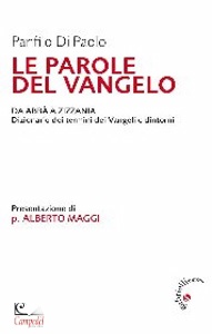 DI PAOLO  PANFILO, Le Parole del Vangelo
