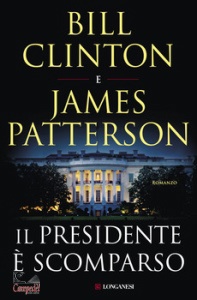 CLINTON-PATTERSON, Il presidente � scomparso