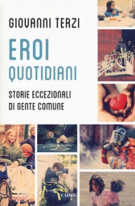 GIOVANNI TERZI, eroi quotidiani