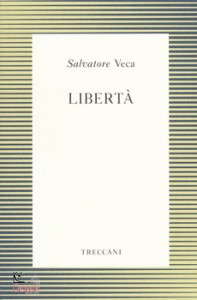 VECA SALVATORE, Libert�