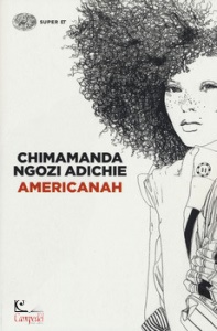 ADICHIE, Americanah