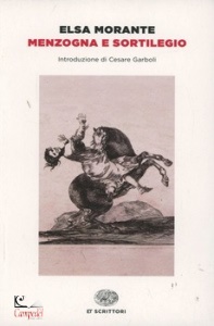 MORANTE ELSA, Menzogna e sortilegio